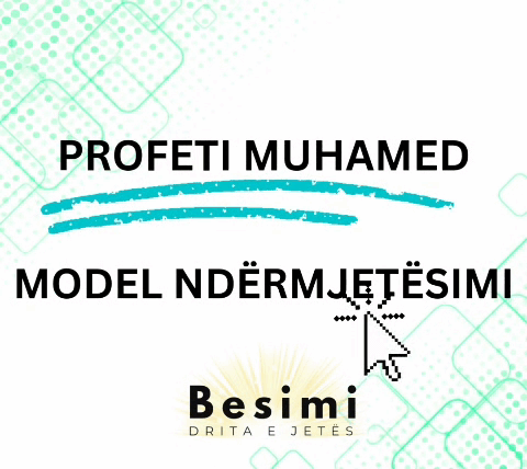 Impulsi i xhumasë Java 35 – Profeti Muhamed Model ndrëmjetësimi